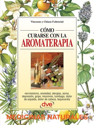cover image of Cómo curarse con la aromaterapia